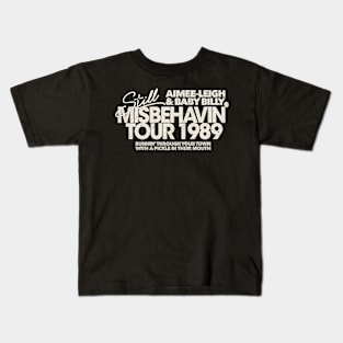 Still Misbehavin' Kids T-Shirt